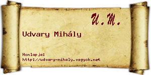 Udvary Mihály névjegykártya